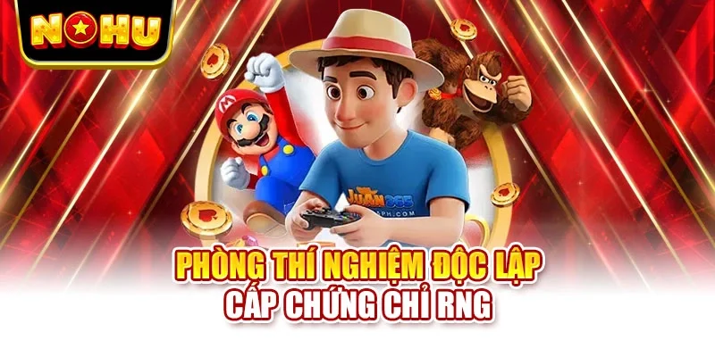 Phòng thí nghiệm độc lập cấp chứng chỉ RNG