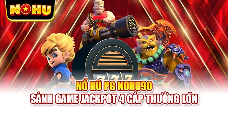 Nổ hũ PG