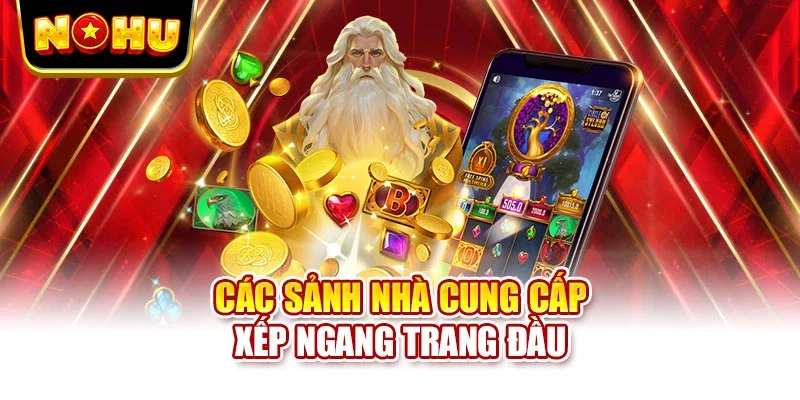 Các sảnh nhà cung cấp xếp ngang trang đầu